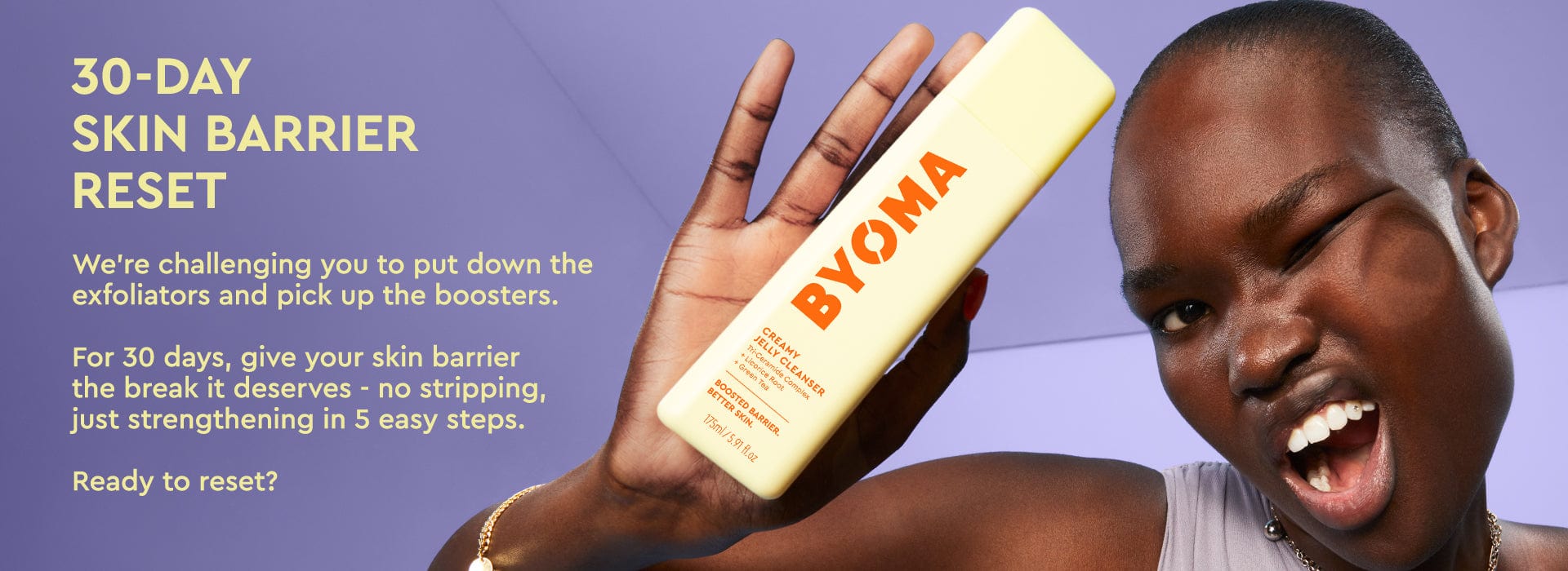Person holding a BYOMA product with promotional text about a 30-day skin barrier reset on a purple background.