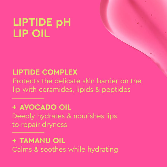 Hot pink background with a translucent pink swirl in the corner. Bold yellow text reads “LIPTIDE pH LIP OIL”. Below, ingredients and benefits are listed:

Liptide Complex: protects the delicate skin barrier with ceramides, lipids, and peptides

Avocado Oil: deeply hydrates and nourishes

Tamanu Oil: calms, soothes, and hydrates